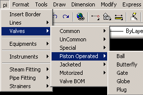 Pull Down Menu to insert Piston Operated valves